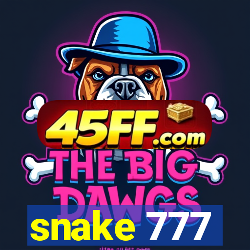 snake 777